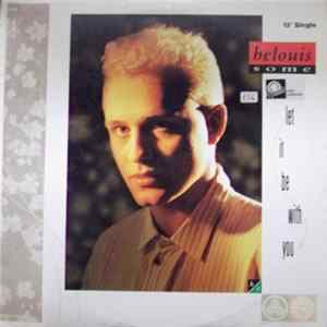 Belouis Some - Let It Be With You Mp3
