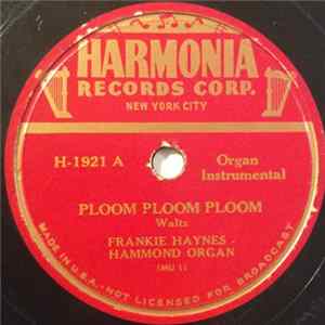 Frankie Haynes - Ploom Ploom Ploom / I Love My Girl Mp3