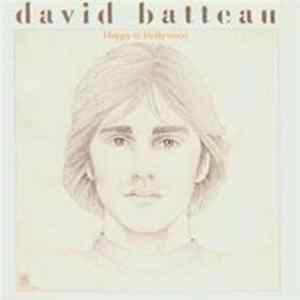 David Batteau - Happy In Hollywood Mp3