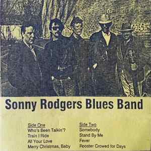 Sonny Rodgers Blues Band - Sonny Rodgers Blues Band Mp3