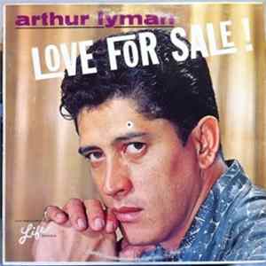 Arthur Lyman - Love For Sale! Mp3
