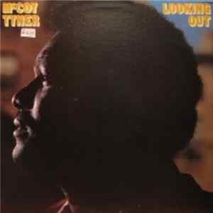 McCoy Tyner - Looking Out Mp3