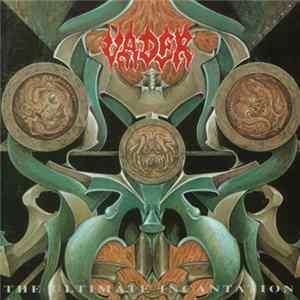 Vader - The Ultimate Incantation Mp3