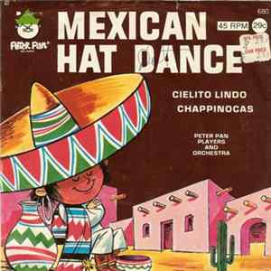 Peter Pan Players And Orchestra - Mexican Hat Dance Mp3