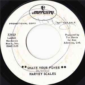 Harvey Scales - Shake Your Power Mp3