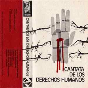 Ortiga, Alejandro Guarello, Esteban Gumucio, Roberto Parada - Cantata De Los Derechos Humanos Mp3