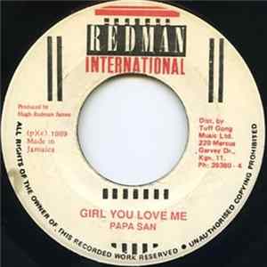 Papa San - Girl You Love Me Mp3