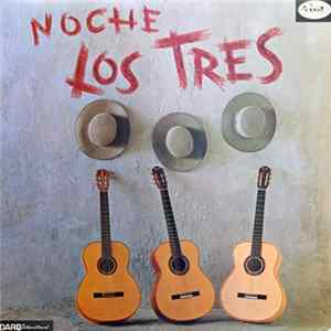 Los Tres - Noche Mp3