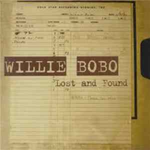 Willie Bobo - Lost And Found Mp3