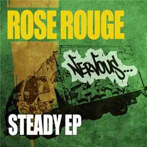 Rose Rouge - Steady EP Mp3