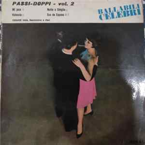 Cesare Vaia - Ballabili Celebri - Passi-Doppi - Vol. 2 Mp3