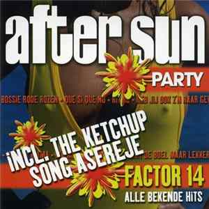 Various - After Sun Party Factor 14 Mp3