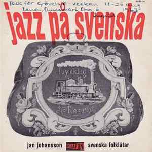 Jan Johansson - Jazz På Svenska Mp3