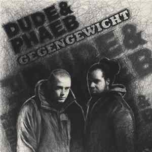 dude&phaeb - Gegengewicht Mp3