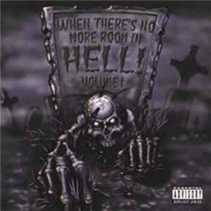 SugarDaddy Productions - When There's No More Room In Hell! Volume 1 Mp3