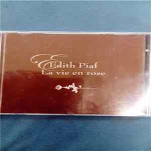 Edith Piaf - La Vie En Rose Mp3