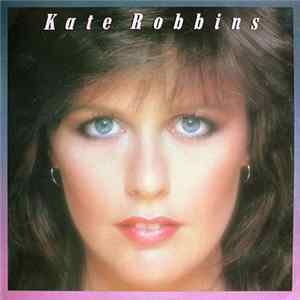 Kate Robbins - Kate Robbins Mp3
