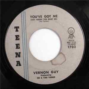 Vernon Guy - You've Got Me (Just Where You Want Me) / They Ain't Lovin' Ya Mp3