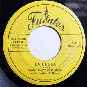 Lisandro Mesa, Los Corraleros de Majagual - La Chola / El Baratillo Mp3