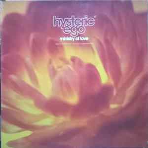 Hysteric Ego - Ministry Of Love Mp3