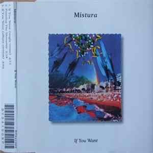 Mistura - If You Want Mp3
