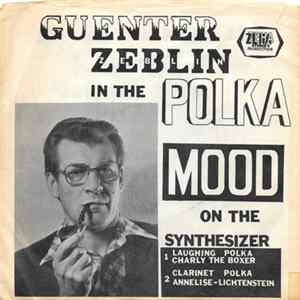 Guenter Zeblin - In The Polka Mood On The Synthesizer Mp3