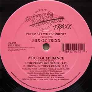 Peter "At Work" Presta - Mix Of Trixx Mp3