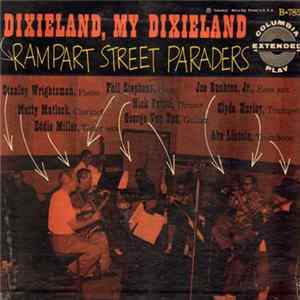 The Rampart Street Paraders - Dixieland, My Dixieland Mp3