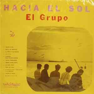 El Grupo - Hacia El Sol Mp3