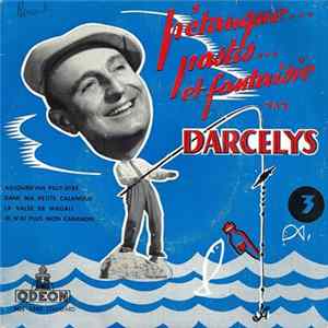 Darcelys - Pétanque... Pastis... Et Fantaisie - 3 Mp3