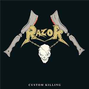 Razor - Custom Killing Mp3