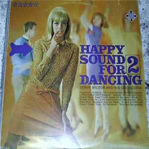 Jerry Wilton And His Orchestra - Happy Sound For Dancing II Mp3