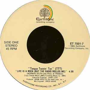 Tongue Twistin' Ten (TTT) - Life Is A Rock (But The Radio Rolled Me) Mp3