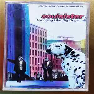 Soulsister - Swinging Like Big Dogs Mp3