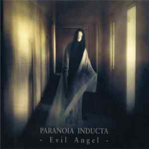 Paranoia Inducta - Evil Angel Mp3