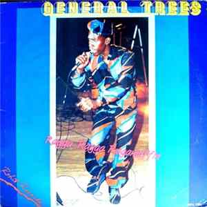 General Trees - Ragga Ragga Raggamuffin Mp3