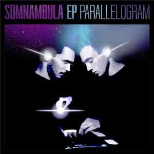 Parallelogram - Somnambula EP Mp3