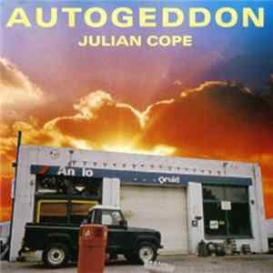 Julian Cope - Autogeddon Mp3