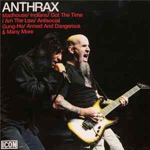 Anthrax - Icon Mp3