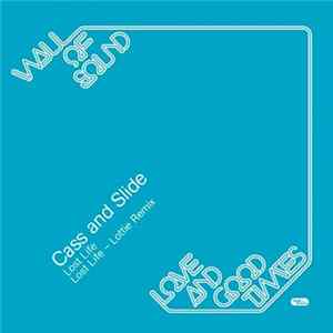 Cass & Slide - Lost Life Mp3