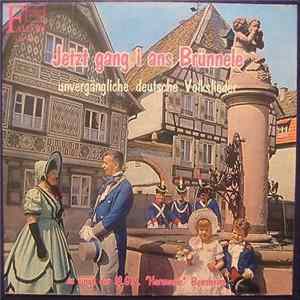 MGV Harmonie Bensheim - Jetzt Gang I Ans Brünnele (Unvergängliche Deutsche Volkslieder) Mp3