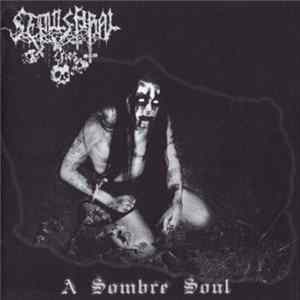 Sepulchral Cries - A Sombre Soul Mp3