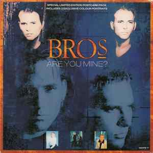 Bros - Are You Mine? Mp3