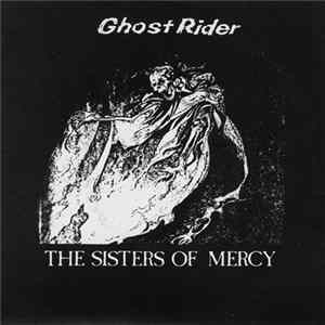 The Sisters Of Mercy - Ghost Rider Mp3