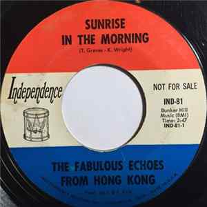 The Fabulous Echoes From Hong Kong - Sunrise In The Morning Mp3