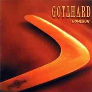 Gotthard - Homerun Mp3