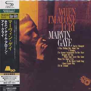 Marvin Gaye - When I'm Alone I Cry Mp3