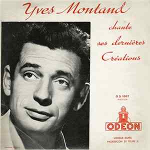 Yves Montand - Chante Ses Dernières Créations Mp3