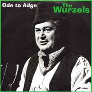 The Wurzels - Ode To Adge Mp3