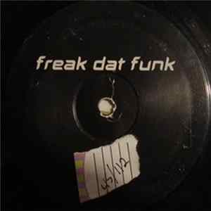 Unknown Artist - Freak Dat Funk Mp3